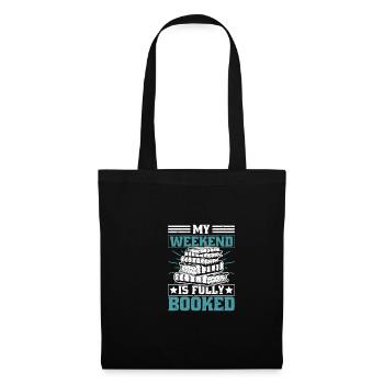 My weekend is fully booked - Tote Bag - black - Front