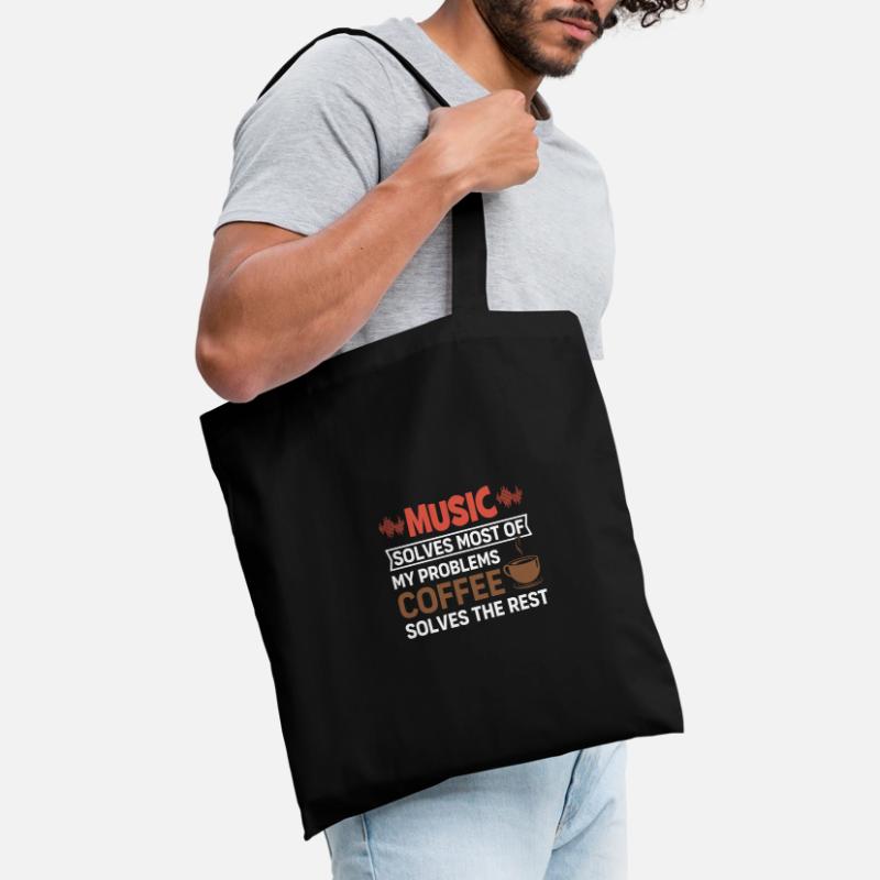 Music solves my problems, coffee solves the rest Tote Bag