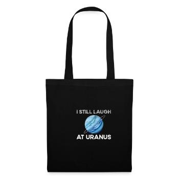 Je ris encore d’Uranus, Astronomy Scienc - Sac en tissu - noir - Devant