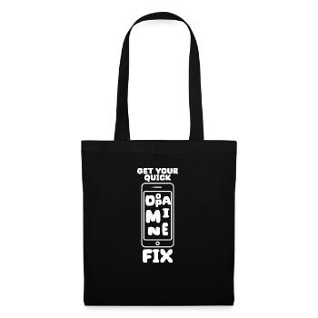 Obtenez votre dose rapide de dopamine! Téléphone portable Smartphone Idée - Sac en tissu - noir - Devant