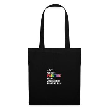 Peintre Une journée sans peinture - Sac en tissu - noir - Devant