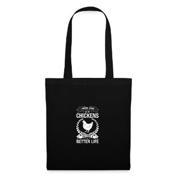 Je travaille dur pour que mes poules aient une meilleure qualité - Sac en tissu - noir - Devant