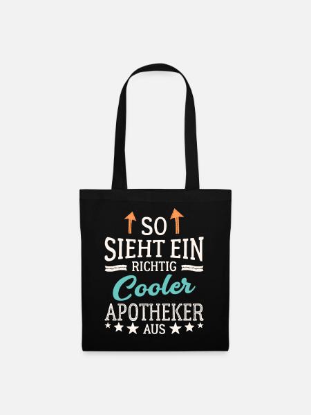 So sieht ein richtig cooler Apotheker aus - Stoffbeutel - Schwarz