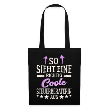 So sieht eine richtig coole Steuerberaterin aus - Stoffbeutel - Schwarz - Vorne