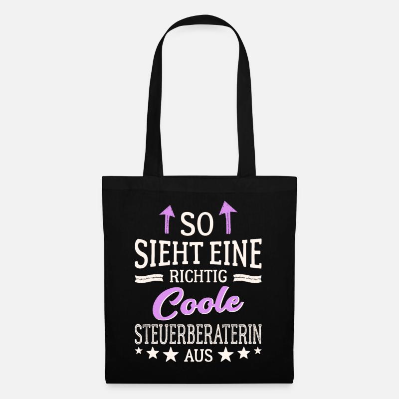 So sieht eine richtig coole Steuerberaterin aus - Stoffbeutel - Schwarz