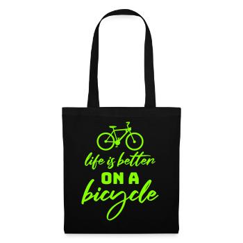 La vie est meilleure à vélo. Cyclisme Sport - Sac en tissu - noir - Devant