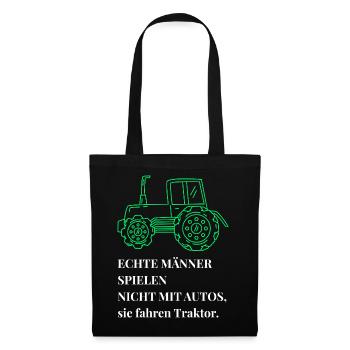 Echte Männer fahren Traktor - Landwirt Bauer Spruc - Stoffbeutel - Schwarz - Vorne