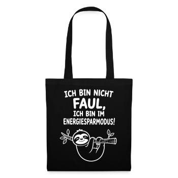 Faultier lustig Nicht faul bin im Energiesparmodus - Stoffbeutel - Schwarz - Vorne