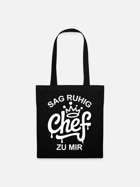 Sag Chef zu mir - Stoffbeutel - Schwarz