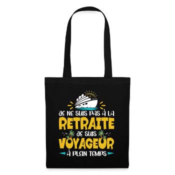 Retraité Voyageur Humour Voyage Retraite - Sac en tissu - noir - Devant