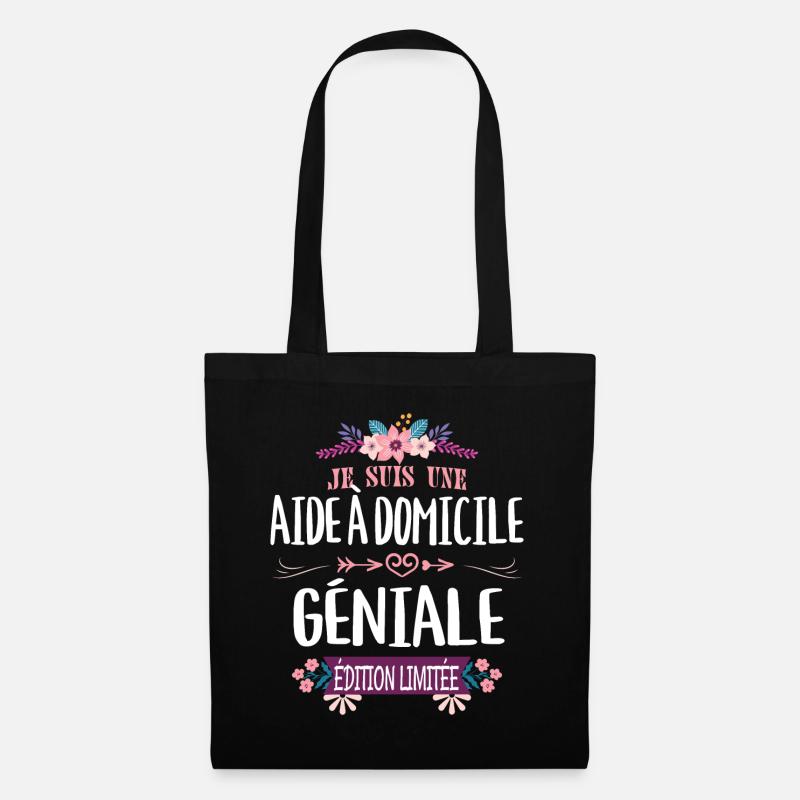 Édition Limitée Aide À Domicile Géniale - Sac en tissu - noir