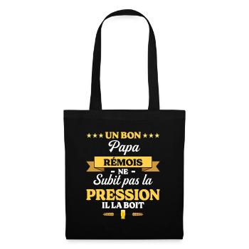 Papa Rémois Ne Subit Pas La Pression Humour Papa - Sac en tissu - noir - Devant