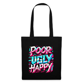 Poor Ugly Happy 5 - Stoffbeutel - Schwarz - Vorne