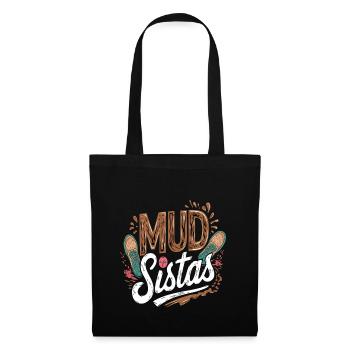 Mud Sistas 4 - Stoffbeutel - Schwarz - Vorne