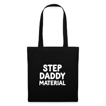 Step Daddy Material 13 - Stoffbeutel - Schwarz - Vorne
