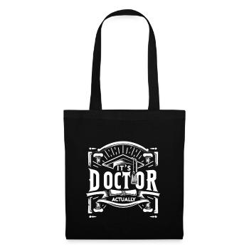 It's Doctor Actually 18 - Stoffbeutel - Schwarz - Vorne