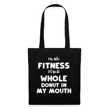 I'm Into Fitness Fit'ness Whole... - Tote Bag - black - Front