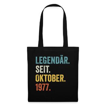 45 Jahre Legendär Seit Oktober 1977 45. Geburtstag - Stoffbeutel - Schwarz - Vorne