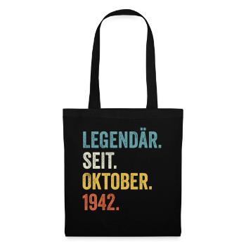 80 Jahre Legendär Seit Oktober 1942 80. Geburtstag - Stoffbeutel - Schwarz - Vorne