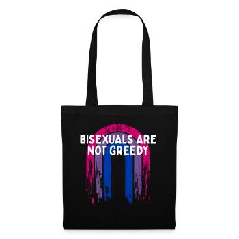 Bisexuals Are Not Greedy Bi Positivity Bi Pride - Tote Bag - black - Front