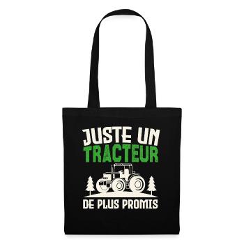 Juste un tracteur. de plus promis. agriculteur - Sac en tissu - noir - Devant