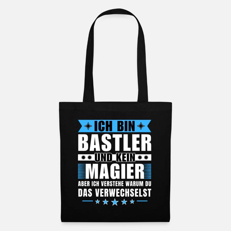 Ich bin Bastler und kein Magier - Stoffbeutel - Schwarz