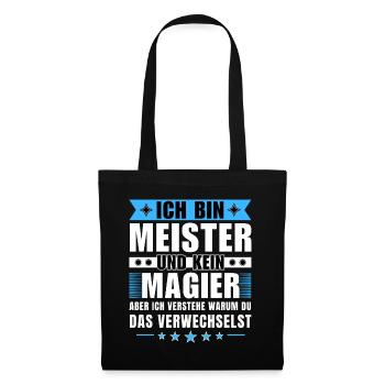 Ich bin Meister und kein Magier - Stoffbeutel - Schwarz - Vorne