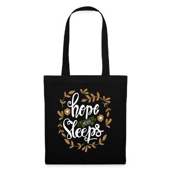 hope never sleeps - Tote Bag - black - Front