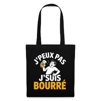 J'Peux Pas J'Suis Bourré Apéro Humour - Sac en tissu - noir - Devant