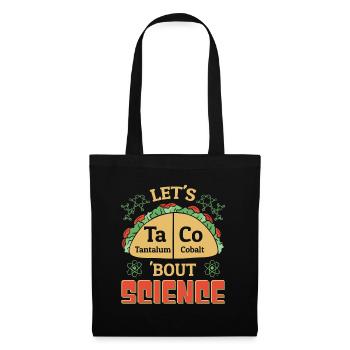 Let's Taco Bout Science Teacher Student Funny Joke - Tote Bag - black - Front