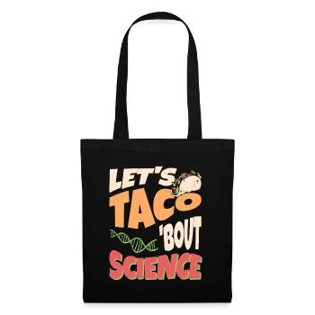 Teacher Student Funny Joke Let's Taco Bout Science - Tote Bag - black - Front