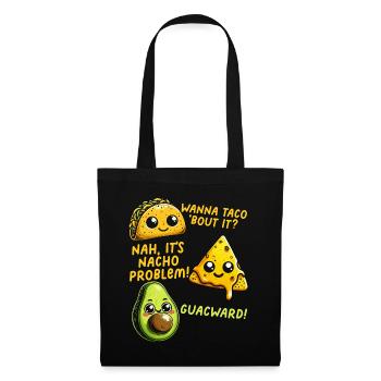 Lustiger Spruch Taco Nacho Avocado Humor Witzig - Stoffbeutel - Schwarz - Vorne