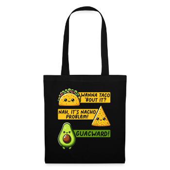 Funny Saying Taco Nacho Avocado Humor Funny - Tote Bag - black - Front