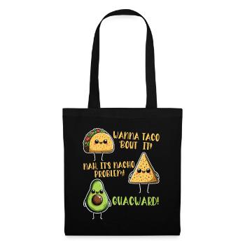 Funny Saying Taco Nacho Avocado Humor Funny - Tote Bag - black - Front