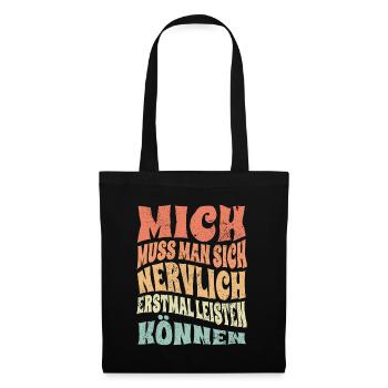 Lustiger Spruch Humor Geschenkidee Witzig Ironie - Stoffbeutel - Schwarz - Vorne