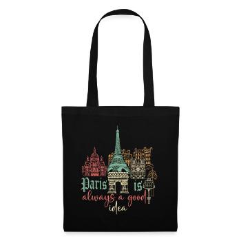Paris is always a good idea - Stoffbeutel - Schwarz - Vorne