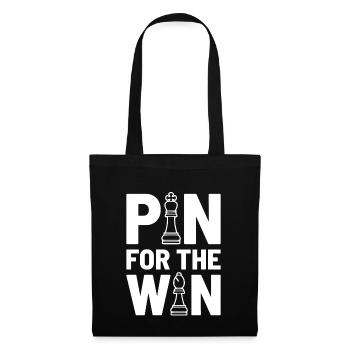 PIN for the WIN - Chess, Chess Piece Gift Idea - Tote Bag - black - Front