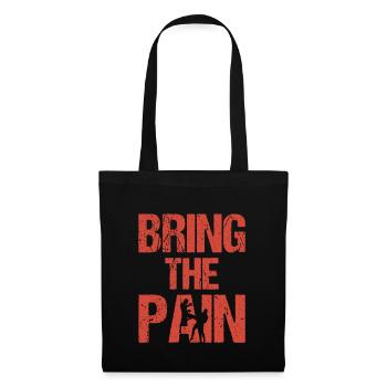 BRING THE PAIN - Boxe, Fightwear Idée cadeau - Sac en tissu - noir - Devant