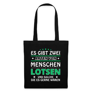 Lotse Geschenk - zwei Arten von... Design - Stoffbeutel - Schwarz - Vorne