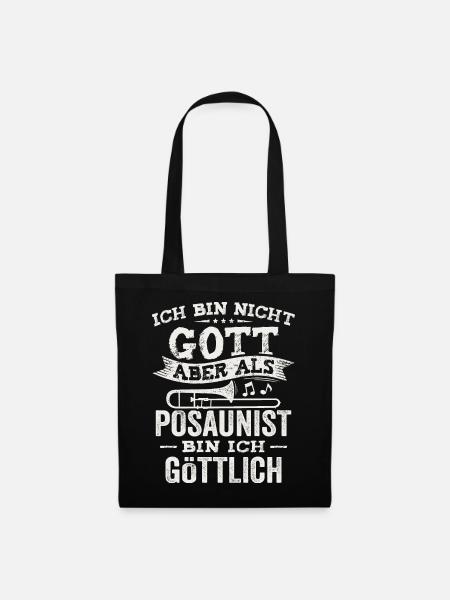 Als Posaunist bin ich göttlich Orchester Posaune - Stoffbeutel - Schwarz