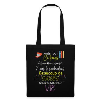 Collègue De Travail Départ Succès Nouvelle Vie - Sac en tissu - noir - Devant