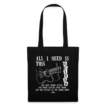 All I Need is This Guitar - Stoffbeutel - Schwarz - Vorne