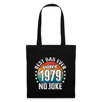 Best dad in the world since 1979 No Joke - Tote Bag - black - Front