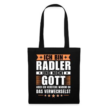 Ich bin Radler und nicht Gott - Stoffbeutel - Schwarz - Vorne