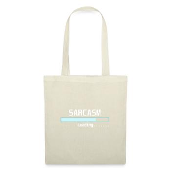 Sarkasmus lädt ... lustiges Geschenk T-Shirt - Stoffbeutel - Natur - Vorne