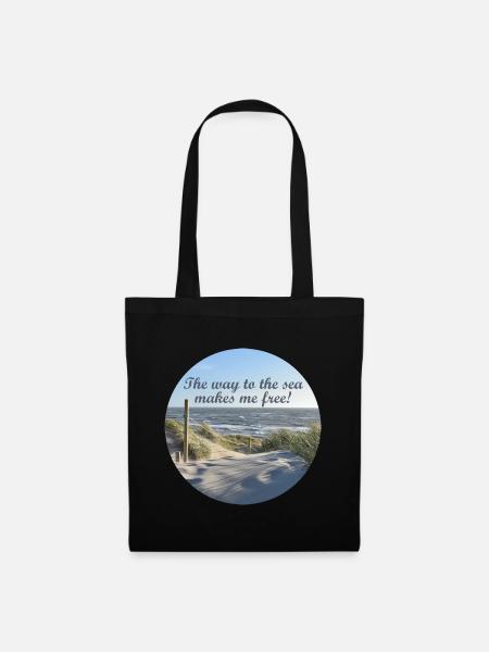 The way to the sea makes me free! - Stoffbeutel - Schwarz