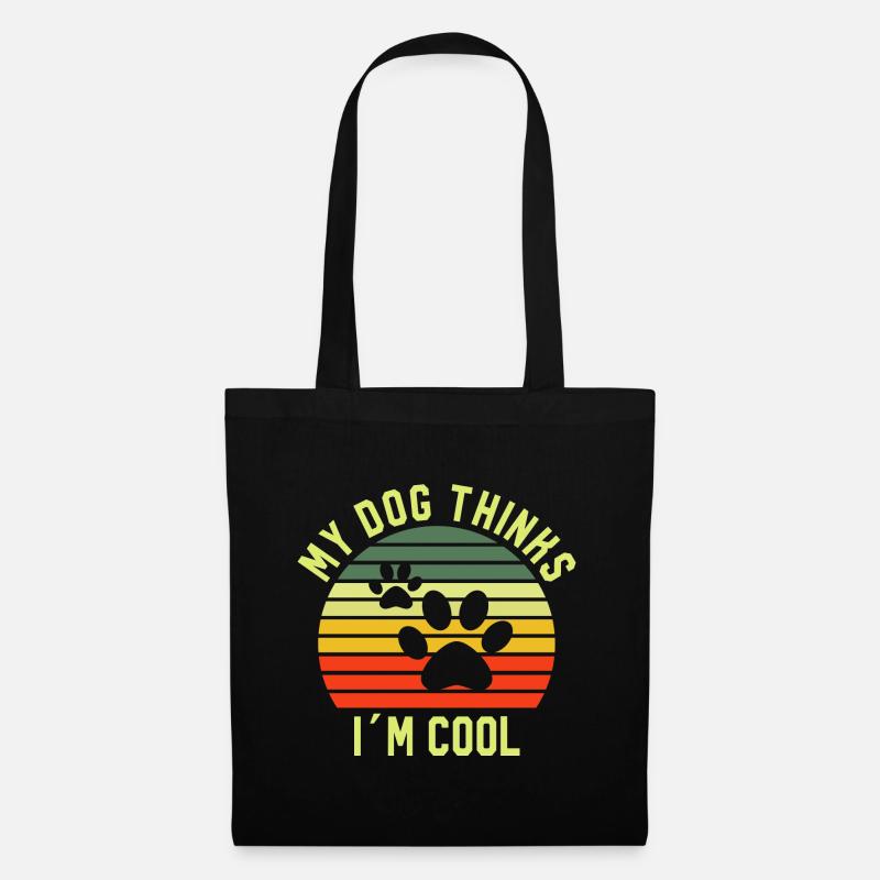 My Dog Things Im Cool Hund - Stoffbeutel - Schwarz