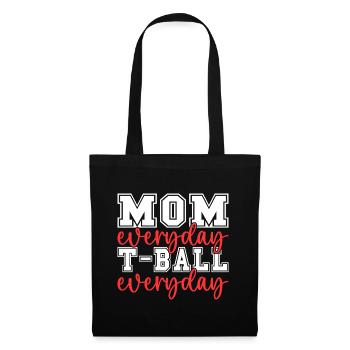 Maman T-Ball Tous les jours Parent T-Ball Maman - Sac en tissu - noir - Devant