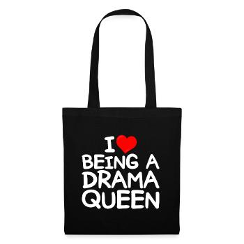 Ich liebe Drama Ich liebe es, eine Drama-Queen zu sein - Stoffbeutel - Schwarz - Vorne
