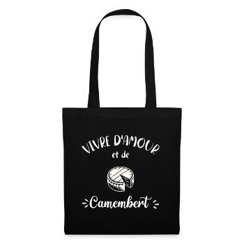 Vivre D'Amour Et De Camembert Humour Fromage - Sac en tissu - noir - Devant